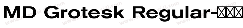 MD Grotesk Regular字体转换